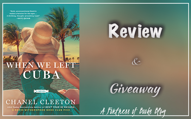 Blog Tour: When We Left Cuba by Chanel Cleeton